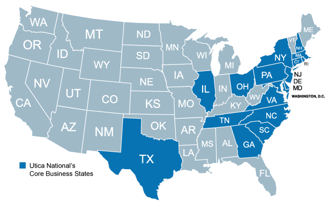 Utica National's Core Business States - NH, MA, RI, CT, NY, NJ, DE, MD, PA, D.C., VA, NC, SC, GA, TN, TX, OH, IN, IL